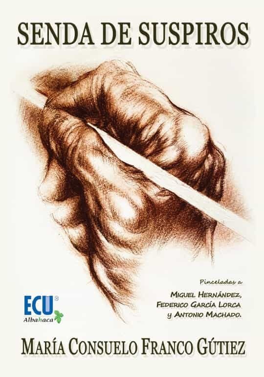 SENDA DE SUSPIROS, de MARIA CONSUELO FRANCO GUTIEZ | portada del libro