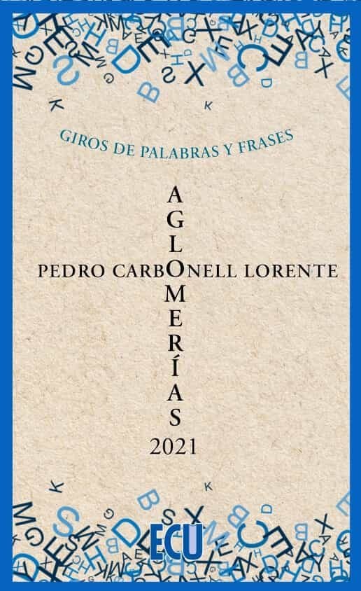 AGLOMERIAS, de PEDRO CARBONELL LORENTE | portada del libro
