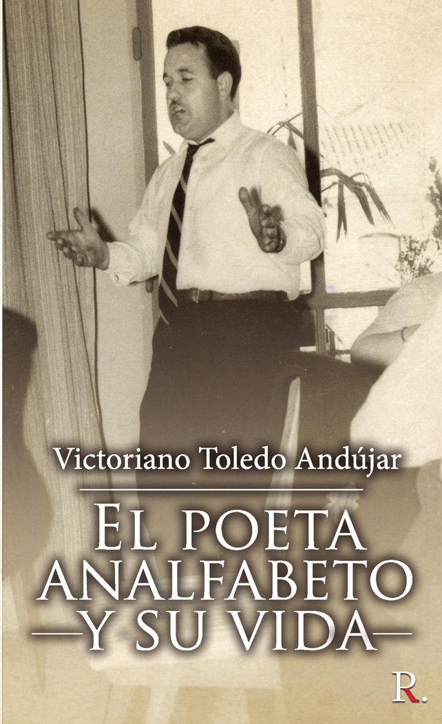 El poeta analfabeto y su vida, de Toledo Andújar | portada del libro