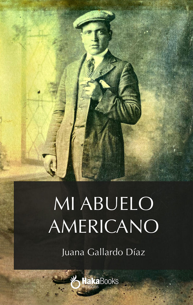 Mi abuelo americano | portada del libro