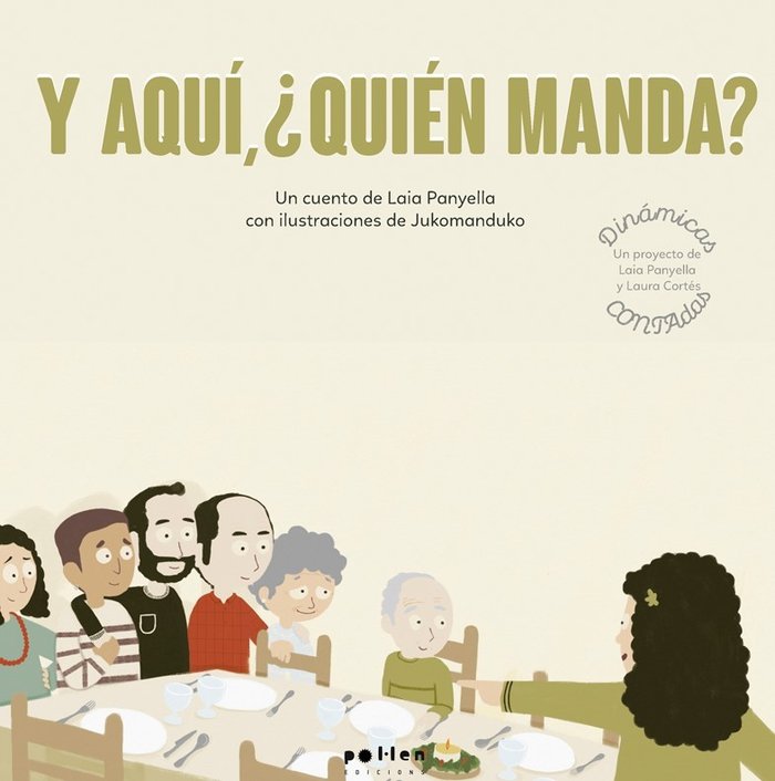 Y aquí, ¿quién manda?, de Panyella Carbonell, Laia | portada del libro