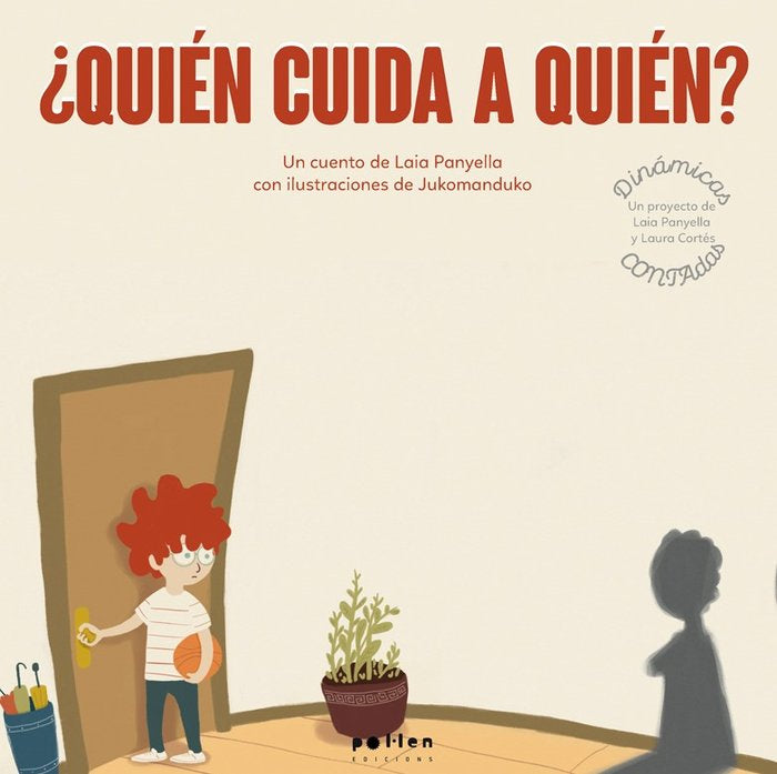 Quén cuida a quién?, de Panyella Carbonell, Laia | portada del libro