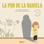POR DE LA DANIELA, LA, de LAIA PANYELLA CARBONELL | portada del libro