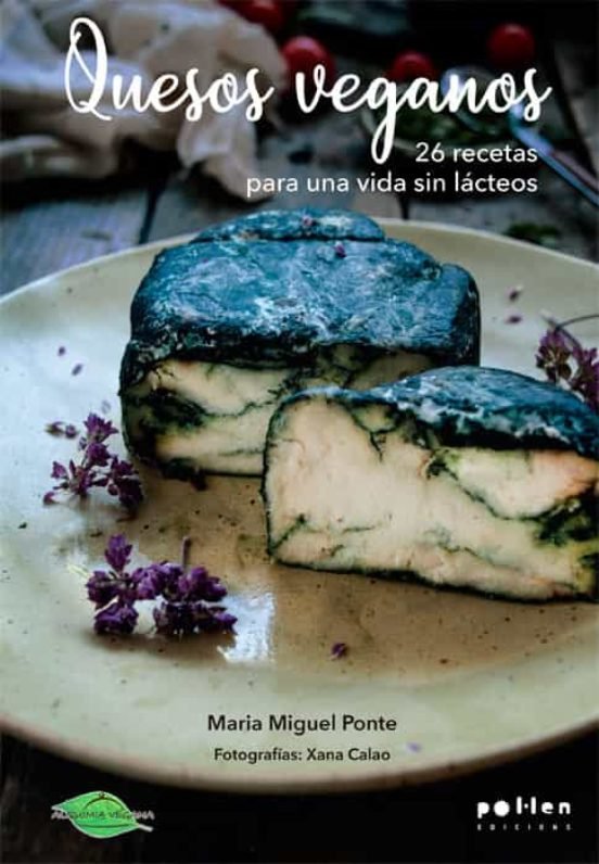 QUESOS VEGANOS, de PONTE, MARIA MIGUEL | portada del libro