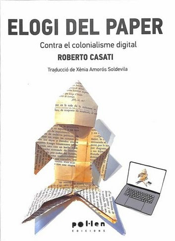 ELOGI DEL PAPER, de CASATI, ROBERTO | portada del libro