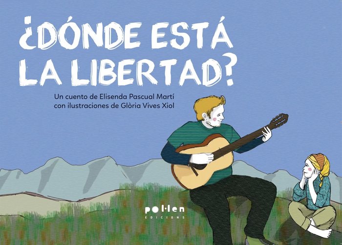 DONDE ESTA LA LIBERTAD, de PASCUAL MARTI, ELISENDA | portada del libro