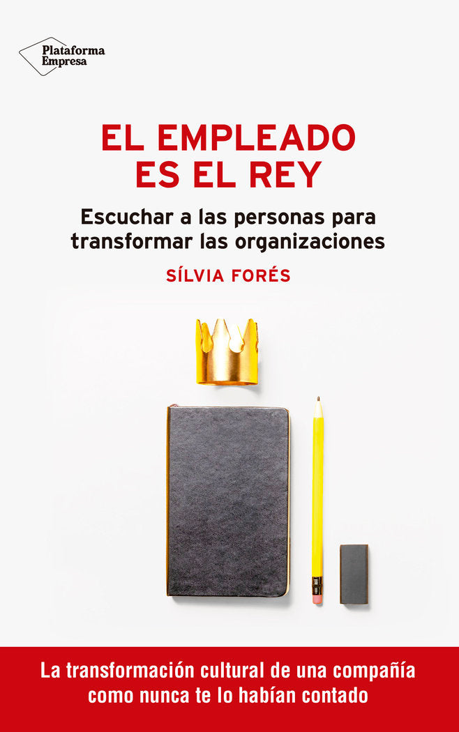 El empleado es el rey, de Forés, Sílvia | portada del libro