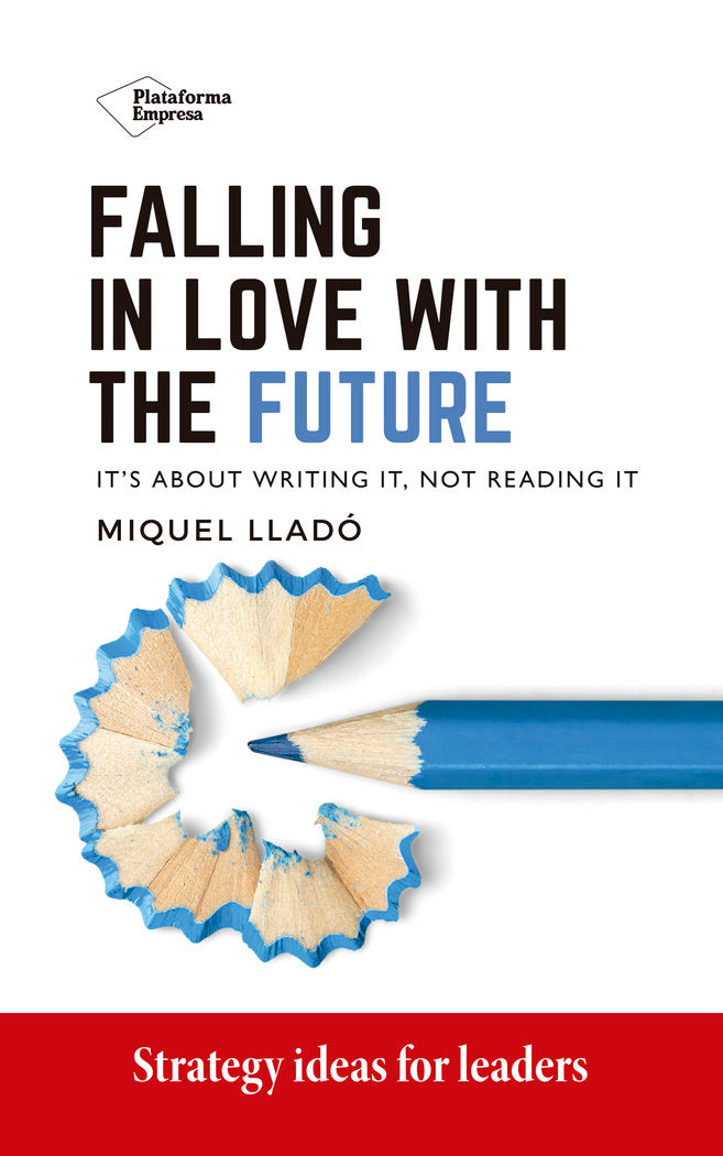 FALLING IN LOVE WITH THE FUTURE, de LLADO, MIQUEL | portada del libro