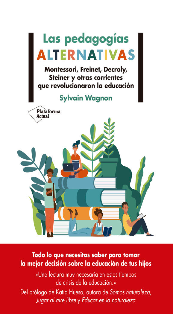 LAS PEDAGOGIAS ALTERNATIVAS, de WAGNON, SYLVAIN | portada del libro