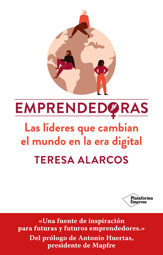 EMPRENDEDORAS LIDERES QUE CAMBIAN MUNDO, de ALARCOS, TERESA | portada del libro