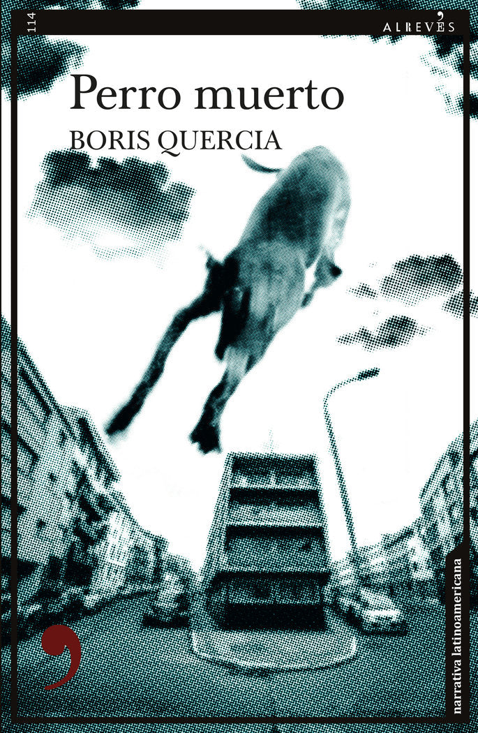 PERRO MUERTO, de QUERCIA, BORIS | portada del libro
