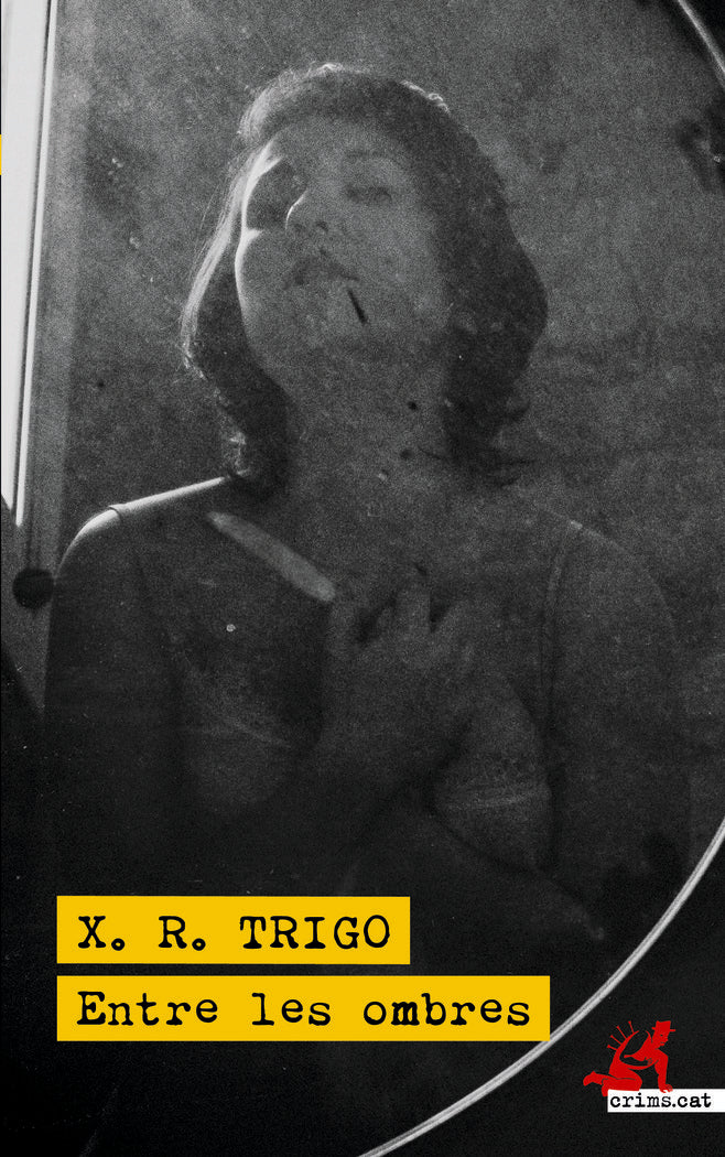 ENTRE LES OMBRES, de TRIGO, X.R | portada del libro