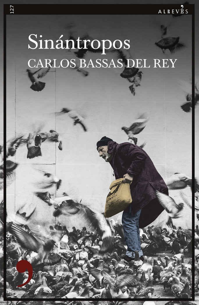 SINANTROPOS, de BASSAS DEL REY, CARLOS | portada del libro