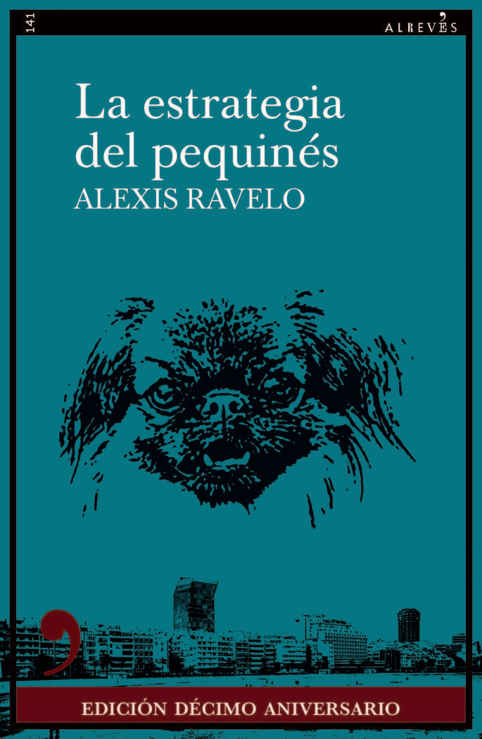 LA ESTRATEGIA DEL PEQUINES, de RAVELO, ALEXIS | portada del libro