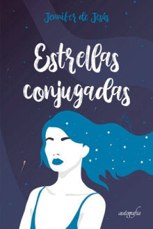 Estrellas conjugadas, de Jennifer de Jesús | portada del libro