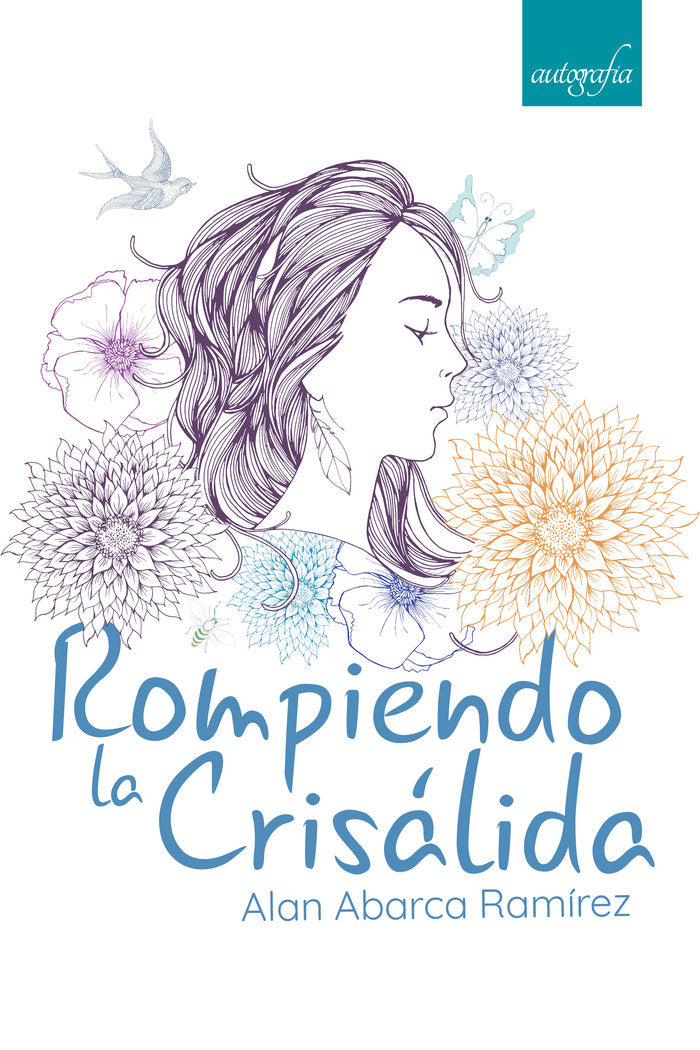 Rompiendo la Crisálida, de Abarca Ramírez, Alan | portada del libro