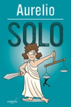 SOLO, de AURELIO | portada del libro