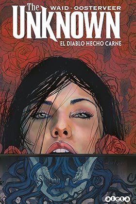 THE UNKNOWN: EL DIABLO HECHO CARNE, de WAID, MARK | portada del libro