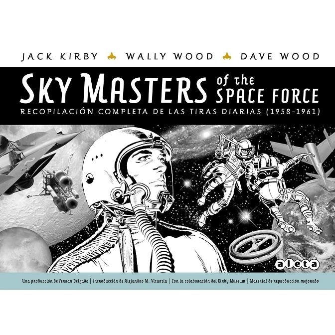 SKY MASTERS OF THE SPACE FORCE (TIRAS DIARIAS 1958-1961), de JACK KIRBY | portada del libro