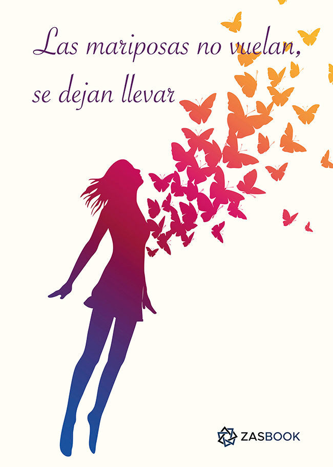 Las mariposas no vuelan, se dejan llevar, de AROCAS ROCA, AINA | portada del libro