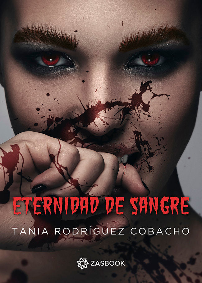 Eternidad de sangre, de RODRIGUEZ COBACHO, TANIA | portada del libro