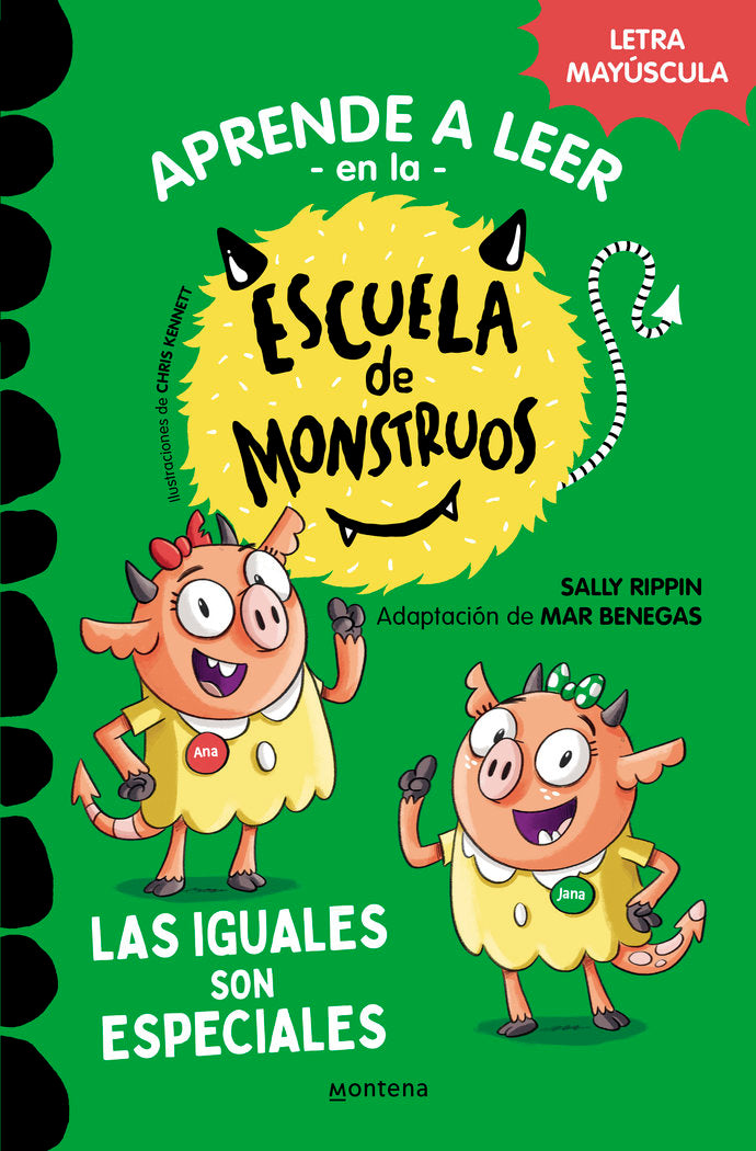APRENDE A LEER EN LA ESCUELA DE MONSTRUOS 3 LAS IGUALES SON ESPECIALES, de RIPPIN, SALLY | portada del libro