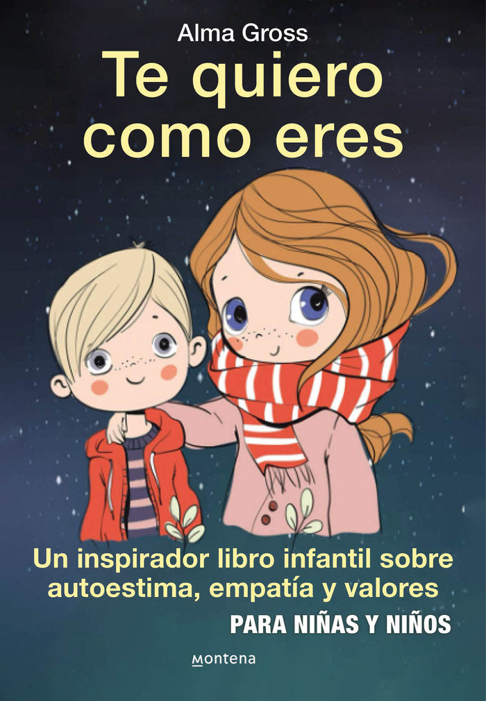 Te quiero como eres, de Gross | portada del libro