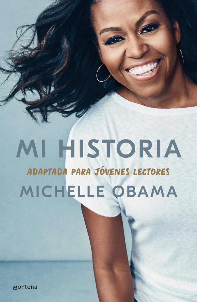 Mi historia, adaptada para jóvenes lectores, de Obama, Michelle | portada del libro
