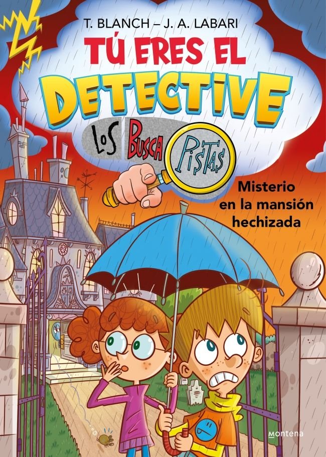 TU ERES EL DETECTIVE CON LOS BUSCAPISTAS 3. MISTERIO EN LA MANSION HECHIZADA (TU, de BLANCH, TERESA | portada del libro