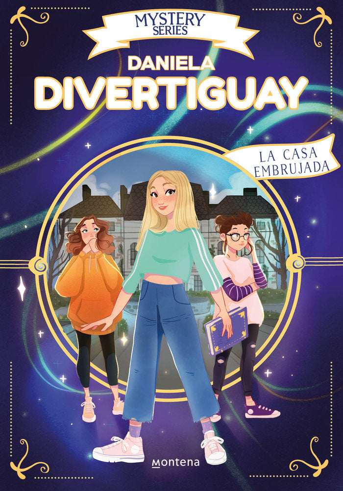 LA CASA EMBRUJADA, de DIVERTIGUAY, DANIELA | portada del libro