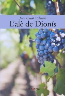 L'alè de Dionís, de Cuscó i Clarasó, Joan | portada del libro