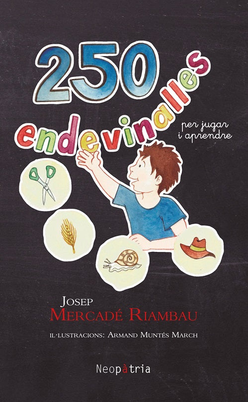 250 endevinalles per jugar i aprendre, de MERCADE RIAMBAU, JOSEP | portada del libro