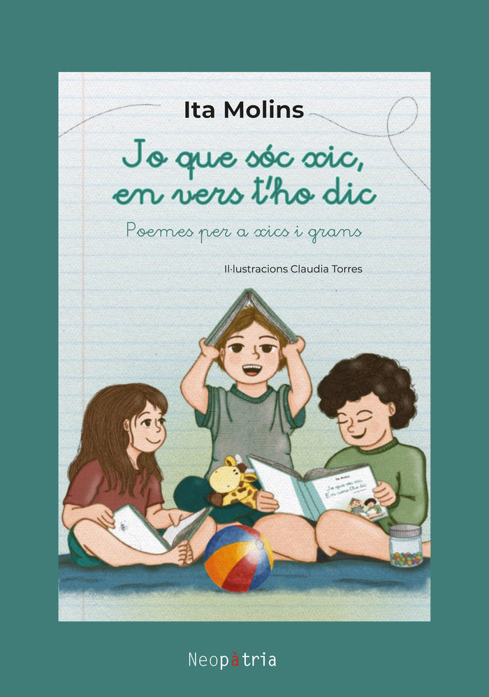 Jo que soc xic en vers t'ho dic, de MOLINS, ITA | portada del libro