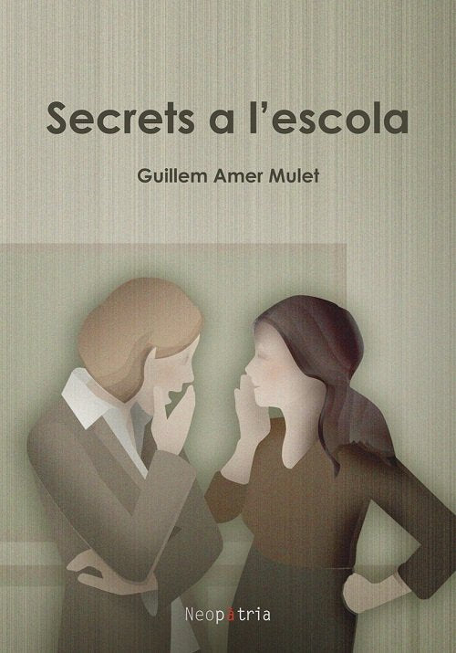 Secrets a l'escola, de AMER MULET, GUILLEM | portada del libro