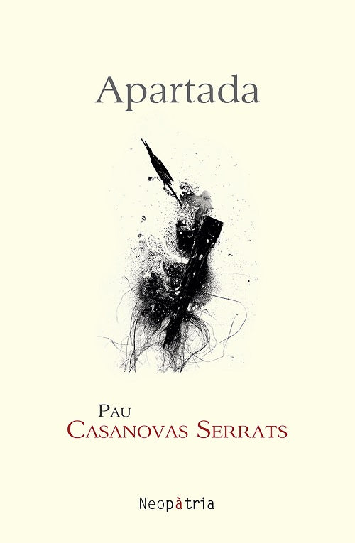 Apartada, de CASANOVAS SERRATS, PAU | portada del libro