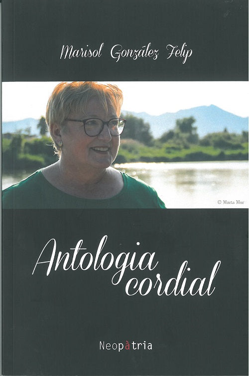 Antologia cordial, de GONZALEZ FELIP, MARISOL | portada del libro