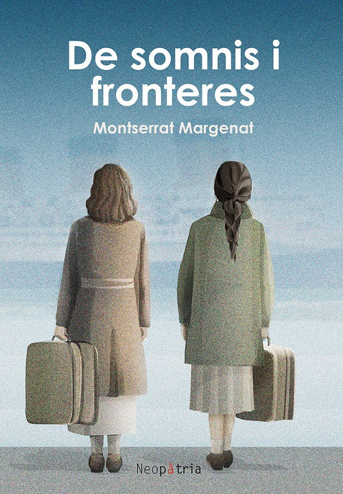 De somnis i fronteres, de MARGENAT, MONTSERRAT | portada del libro