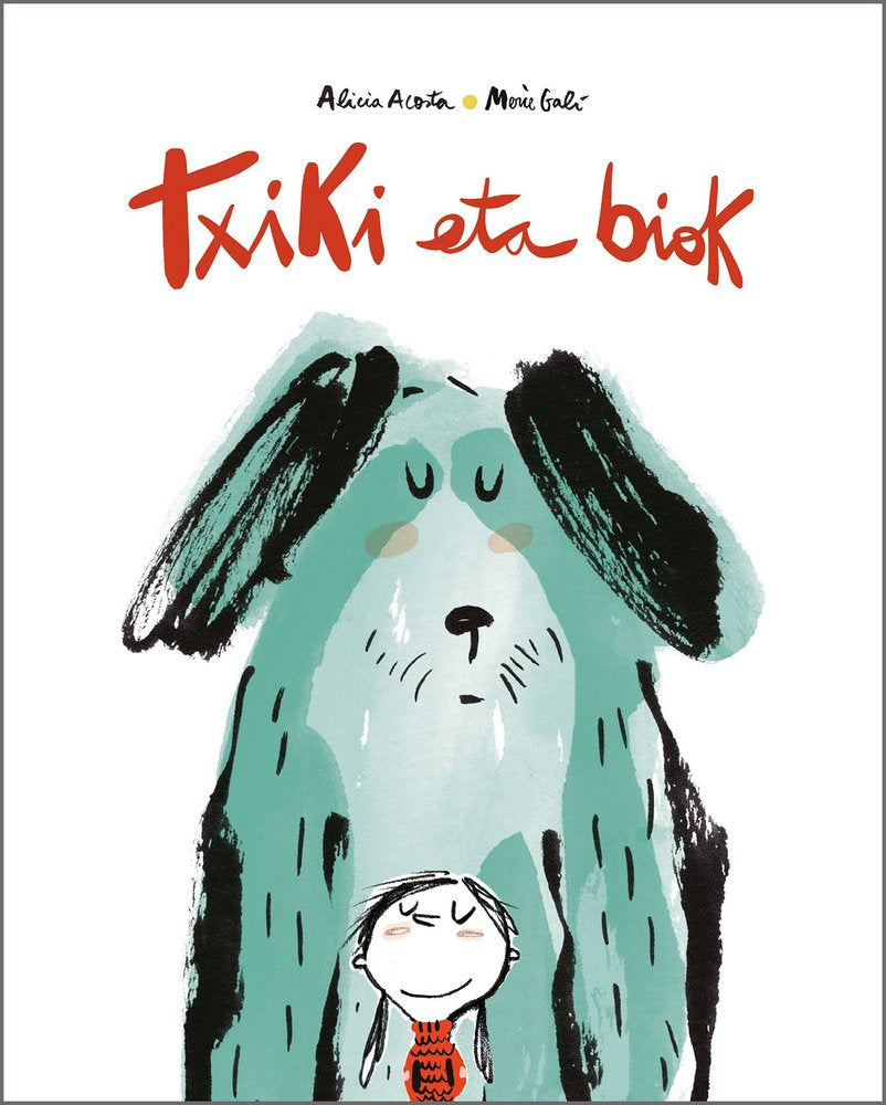 TXIKI ETA BIOK, de ACOSTA, ALICIA | portada del libro