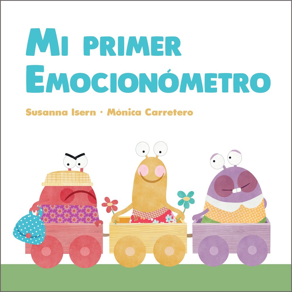 MI PRIMER EMOCIONOMETRO, de CARRETERO, MONICA | portada del libro