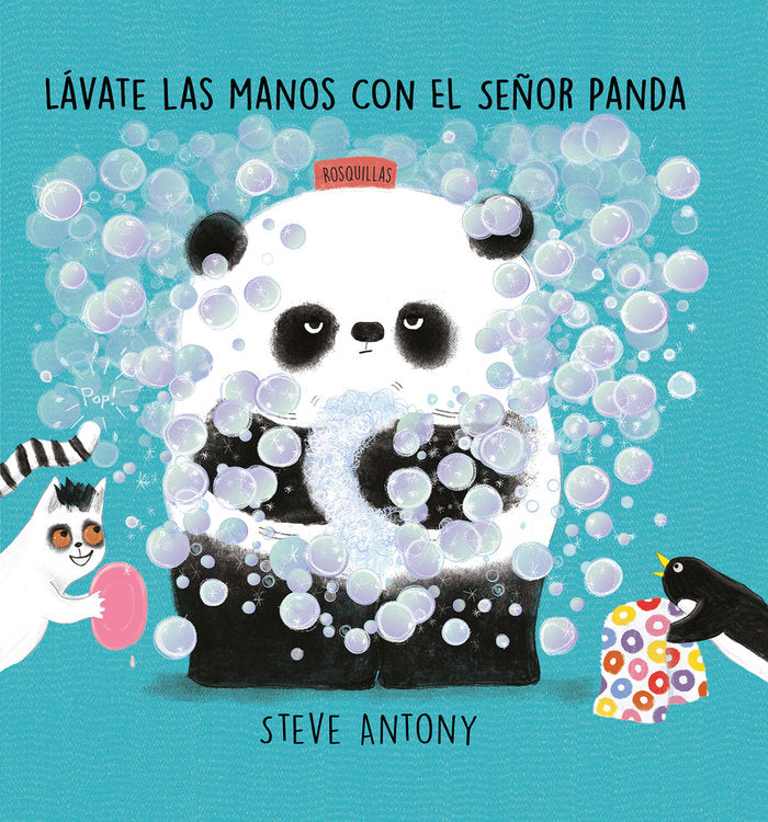 LAVATE LAS MANOS CON EL SEÑOR PANDA, de ANTONY, STEVE | portada del libro