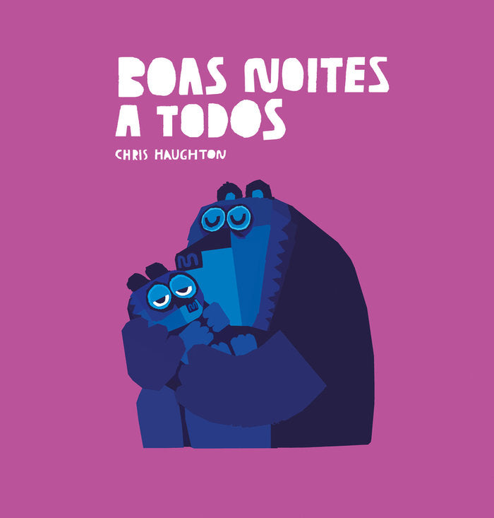 BOAS NOITES A TODOS, de HAUGHTON, CHRIS | portada del libro