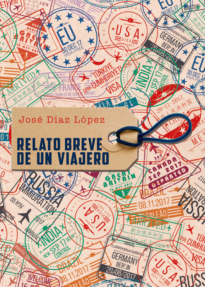Relato breve de un viajero en su recorrido geográfico, de Díaz López, José | portada del libro