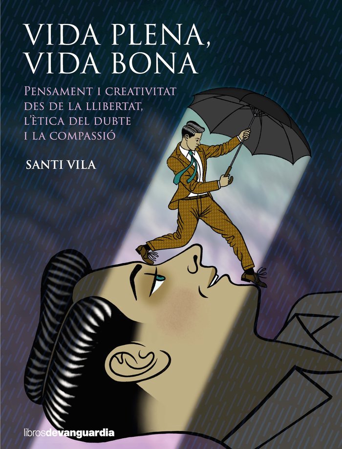 VIDA PLENA VIDA BONA, de VILA, SANTI | portada del libro
