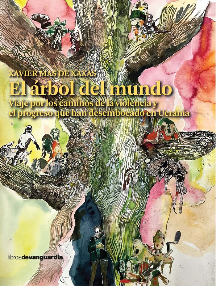 EL ARBOL DEL MUNDO, de MAS DE XAX·S, XAVIER | portada del libro