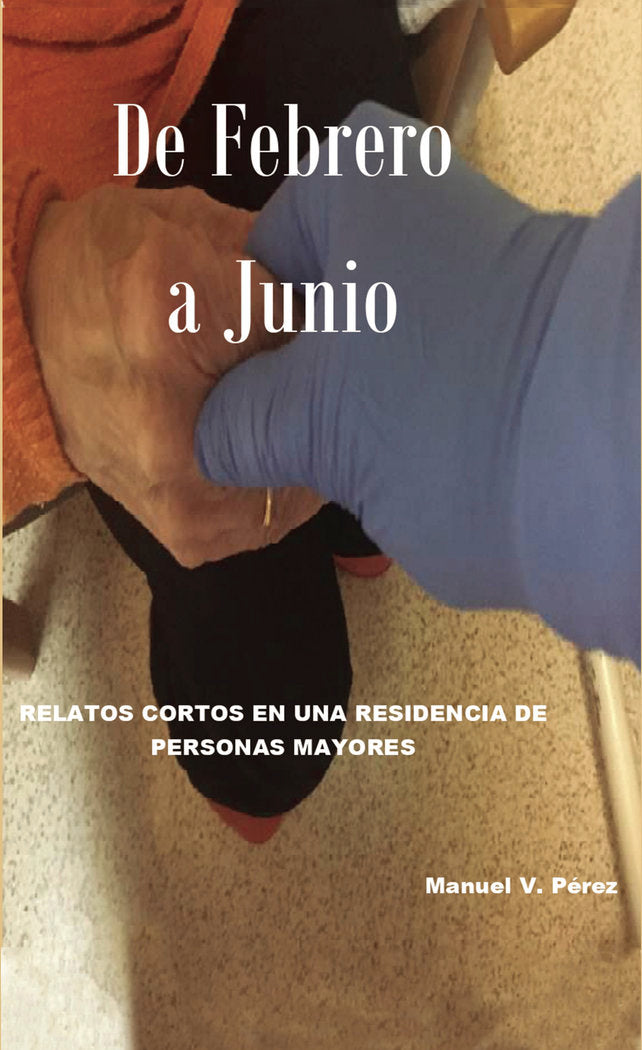De febrero a junio, de Vázquez Pérez | portada del libro