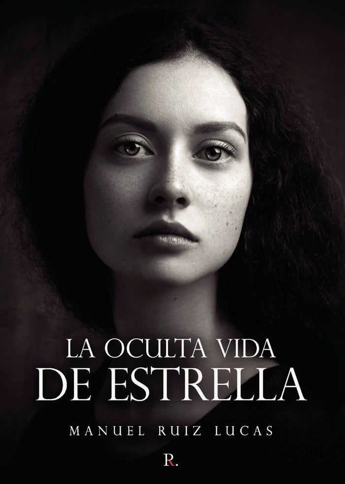 La oculta vida de Estrella, de Ruíz Lucas, Manuel | portada del libro