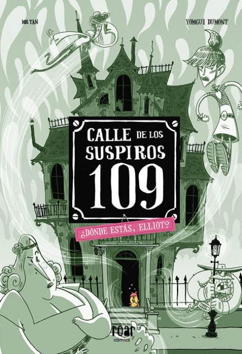 CALLE DE LOS SUSPIROS 109 VOL III, de , MR TAN | portada del libro