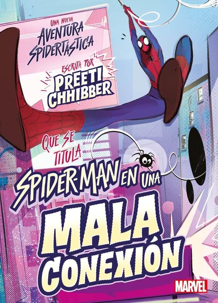 SPIDER-MAN EN UNA MALA CONEXION, de MARVEL | portada del libro