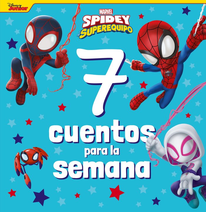 SPIDEY Y SU SUPEREQUIPO. 7 CUENTOS PARA LA SEMANA, de MARVEL | portada del libro