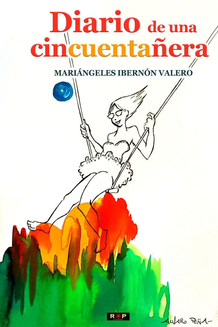 DIARIO DE UNA CINCUENTAÑERA, de Ibernón Valero, Mariángeles | portada del libro